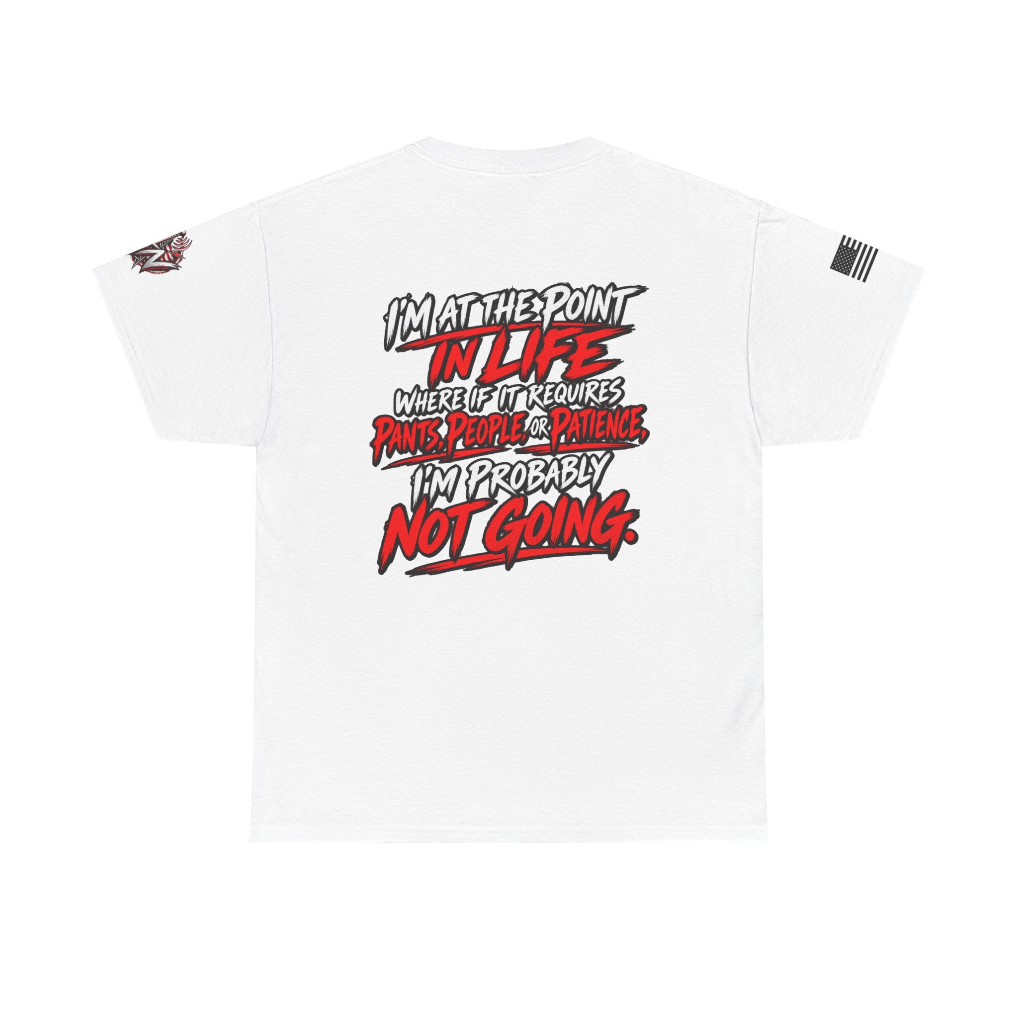 I'm At The Point In Life T-Shirt