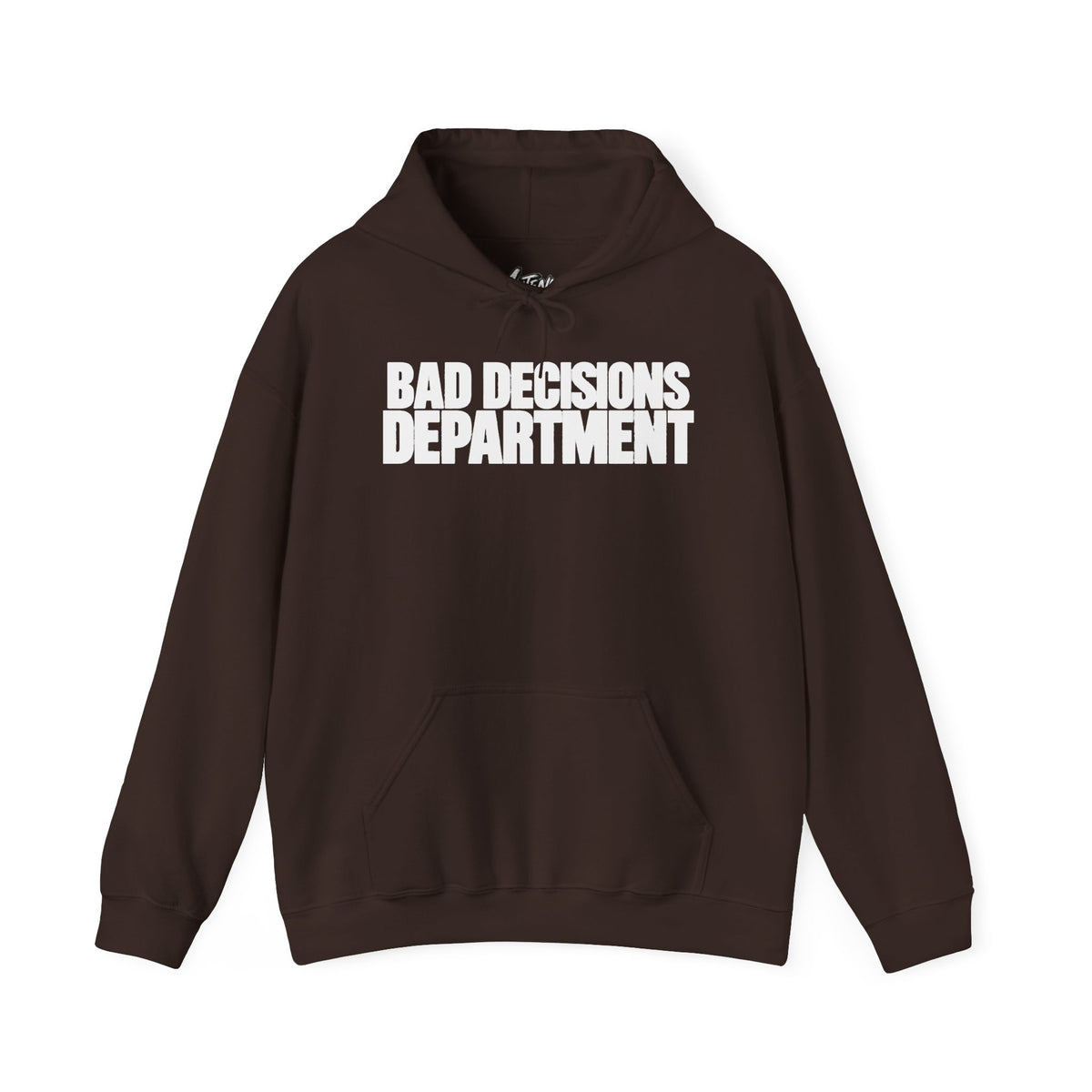 Bad Decisions Department Hoodie