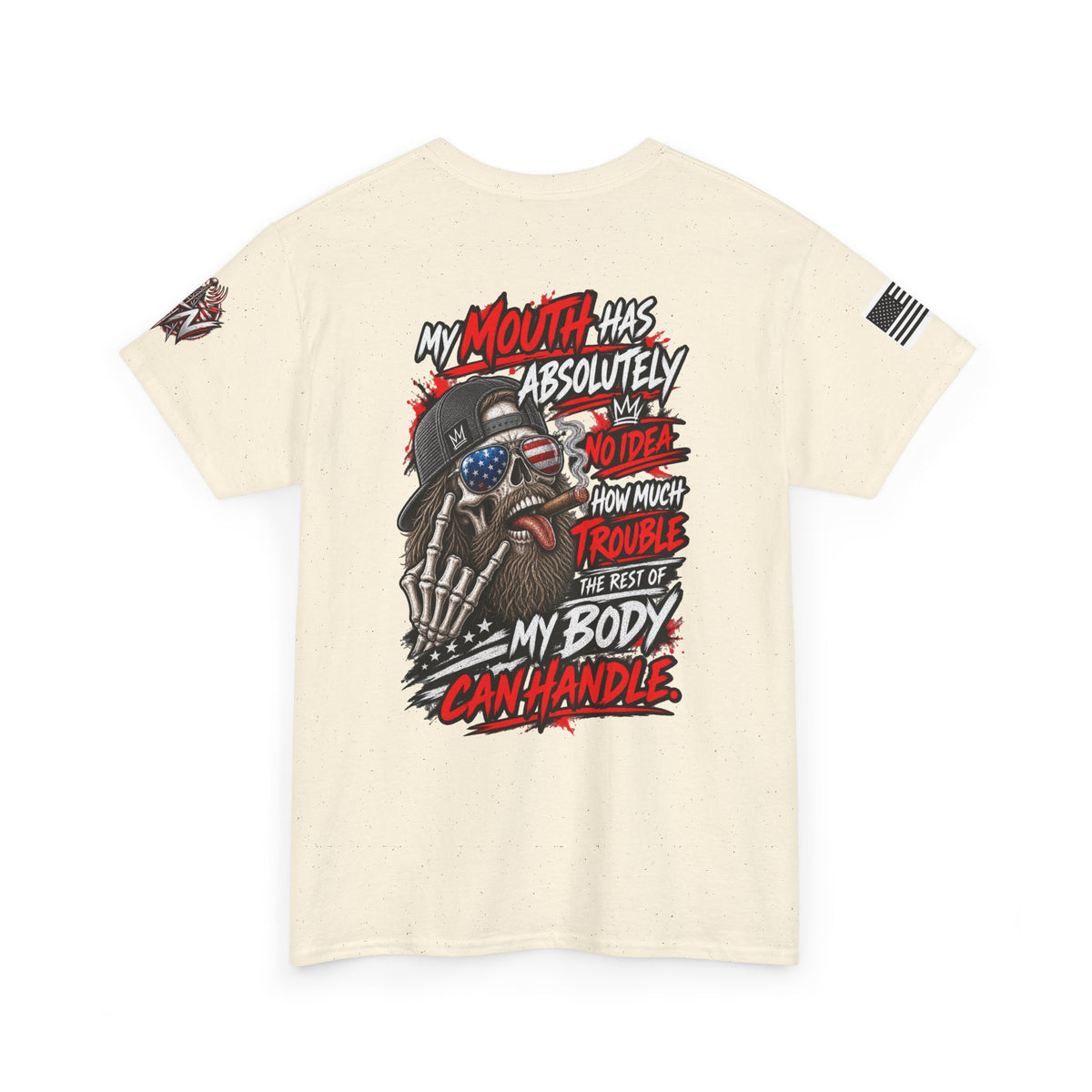 "My Mouth Has Absolutely No Idea" T-Shirt