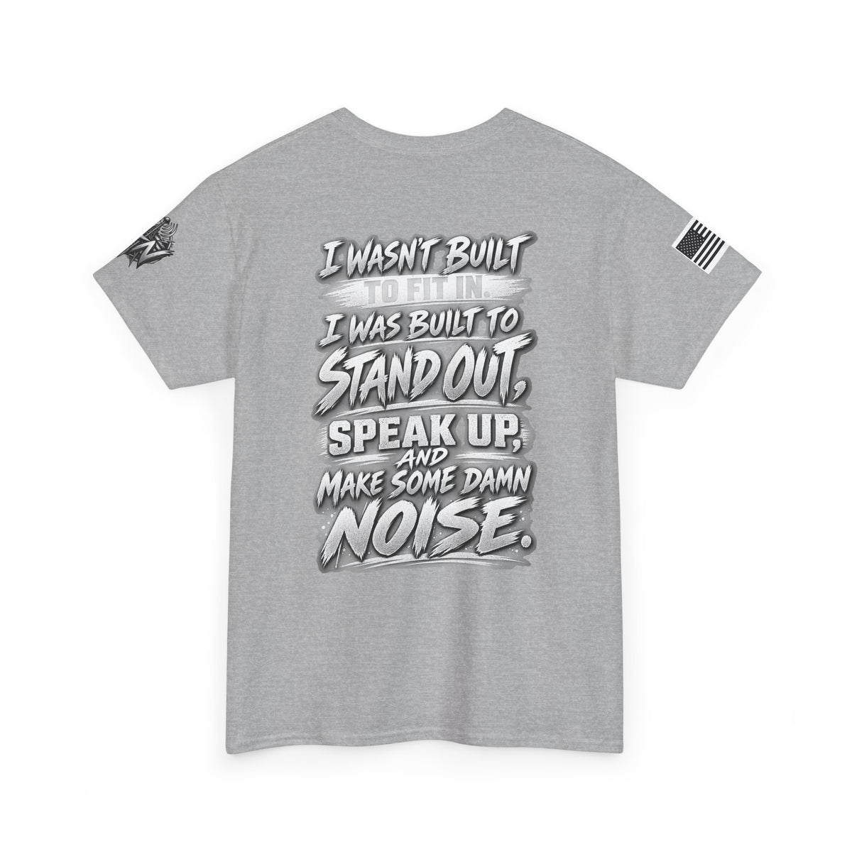 “I Wasn’t Built to Fit In” T-Shirt