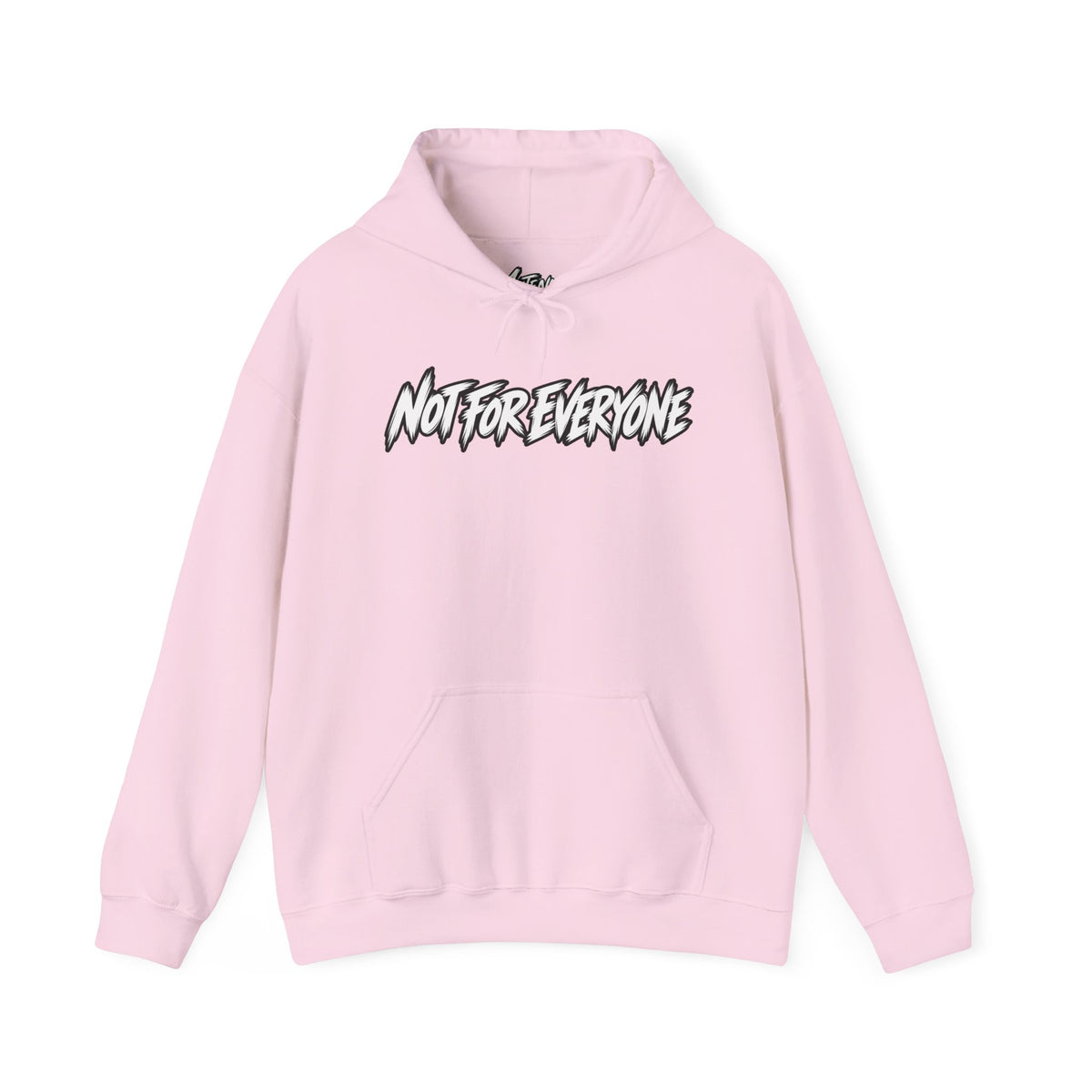 Not For Everyone Hoodie