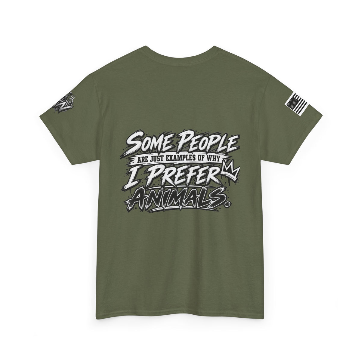 "Some People Are Just Examples Of Why I Prefer Animals" T-Shirt