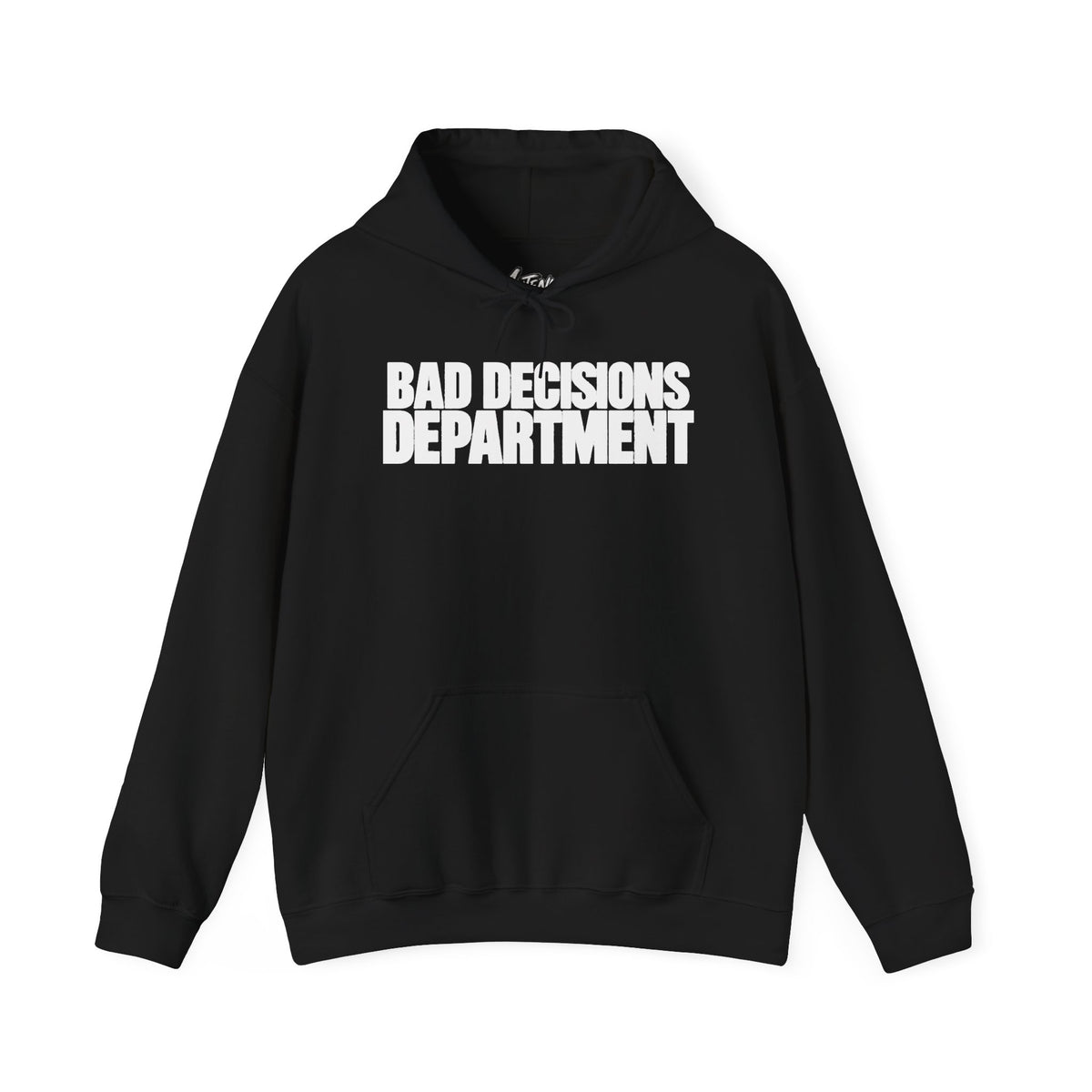 Bad Decisions Department Hoodie
