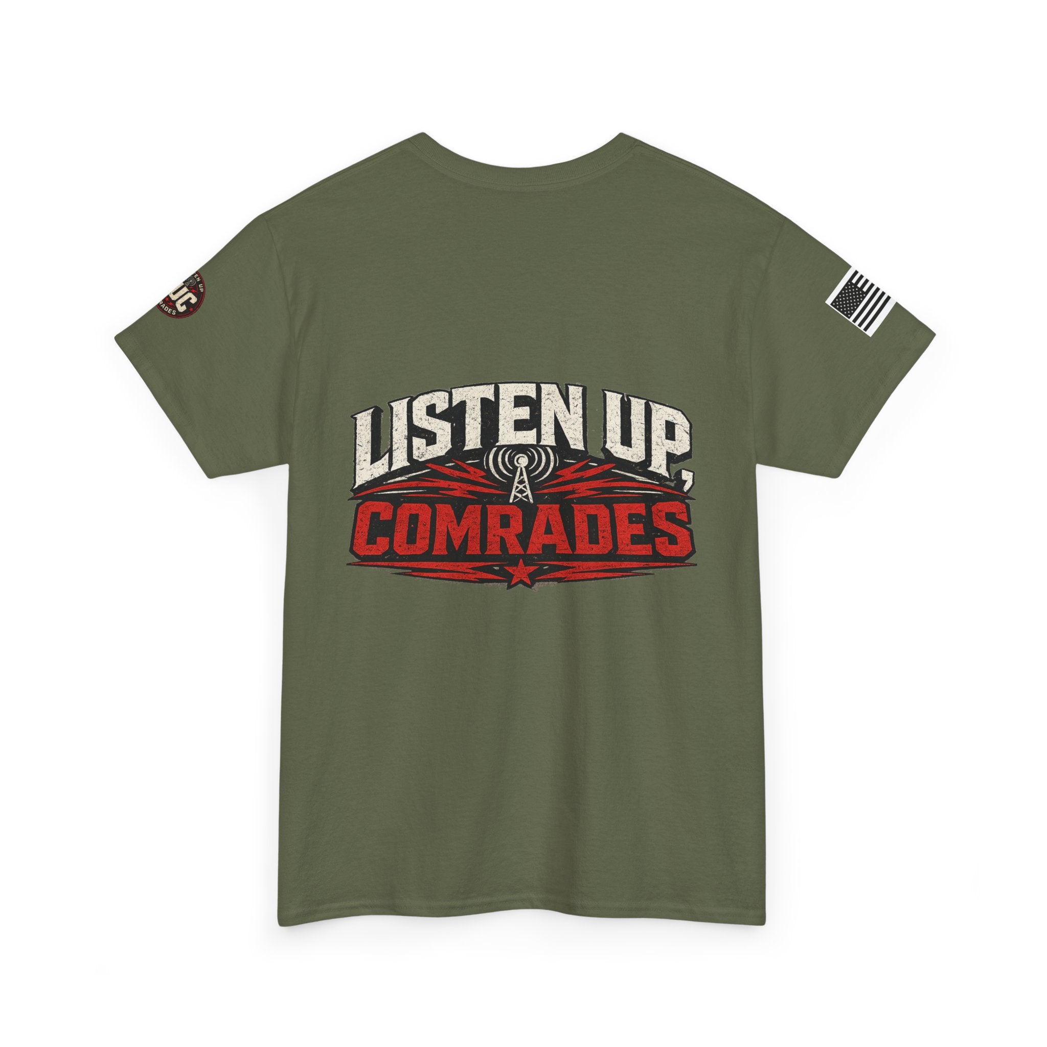 Listen Up Comrades T-Shirt