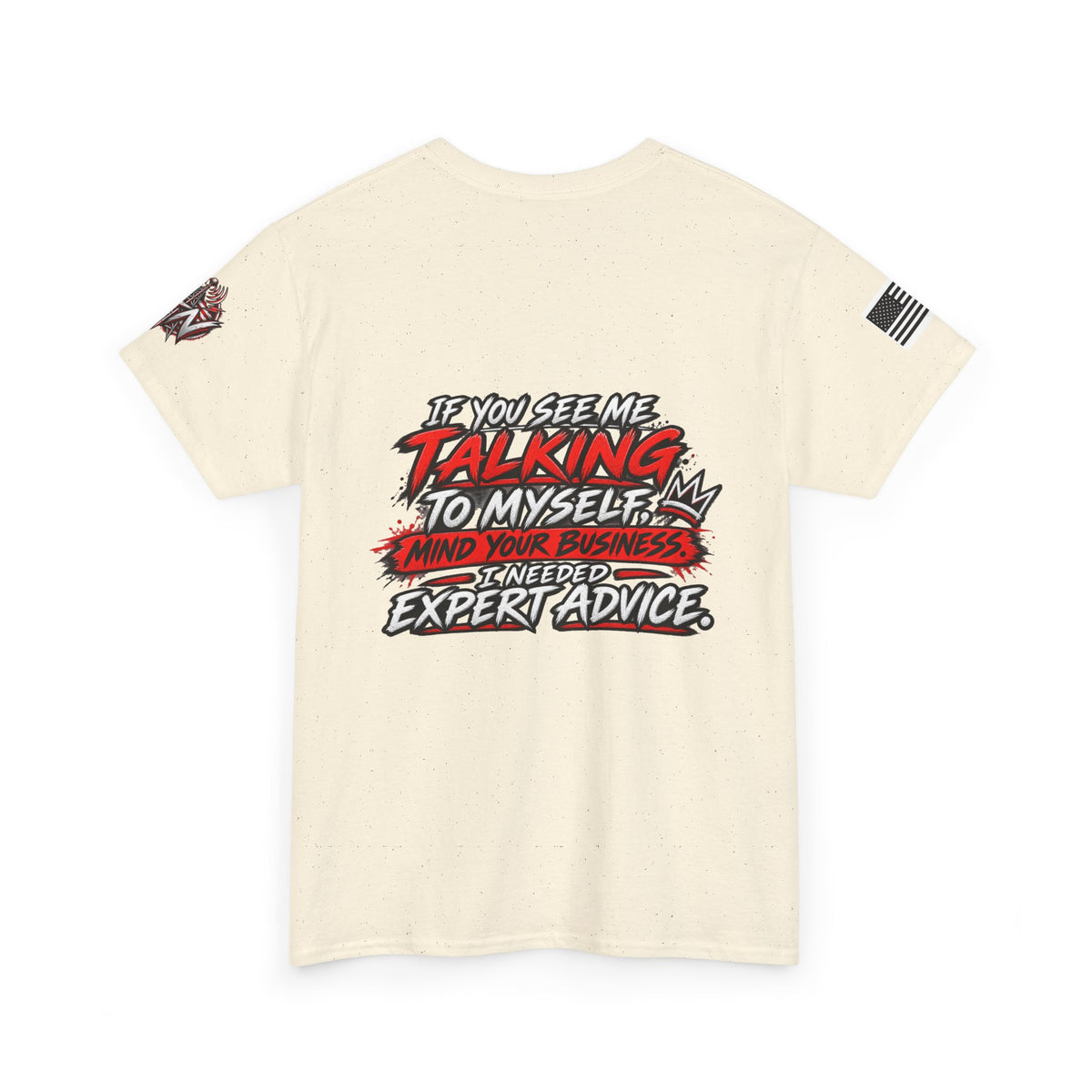 "If You See Me Talking to Myself" T-Shirt
