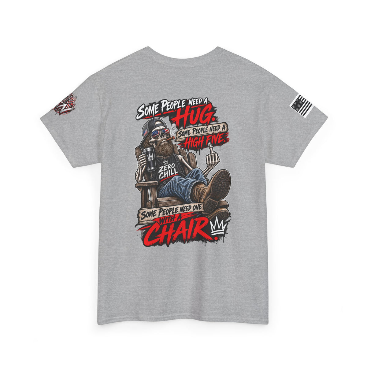 “Some People Need a Hug, Some People Need a Chair” T-Shirt