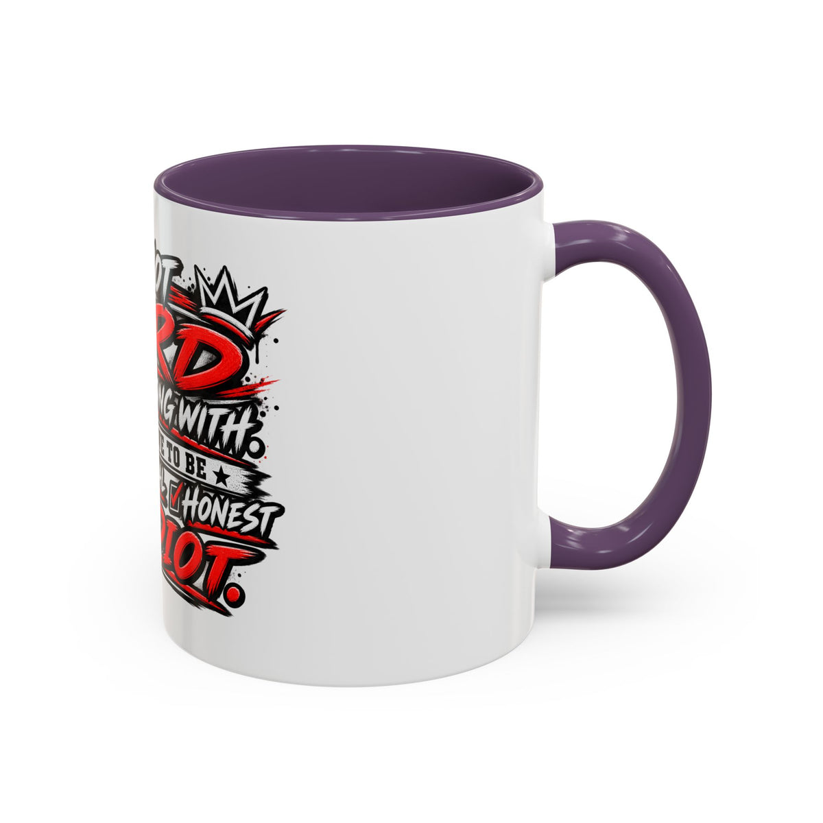 I'm Not Hard To Get Along With Coffee Mug