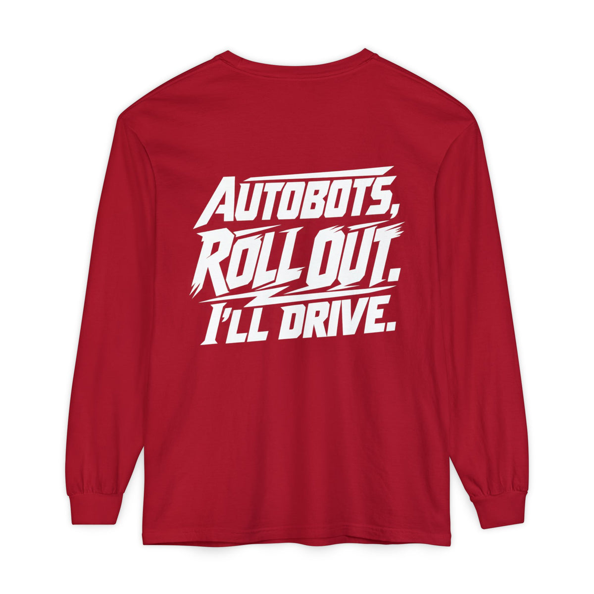 Autobots Roll Out Long Sleeve Shirt