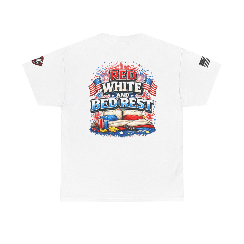 Patriotic 'Red White and Bed Rest' T-Shirt