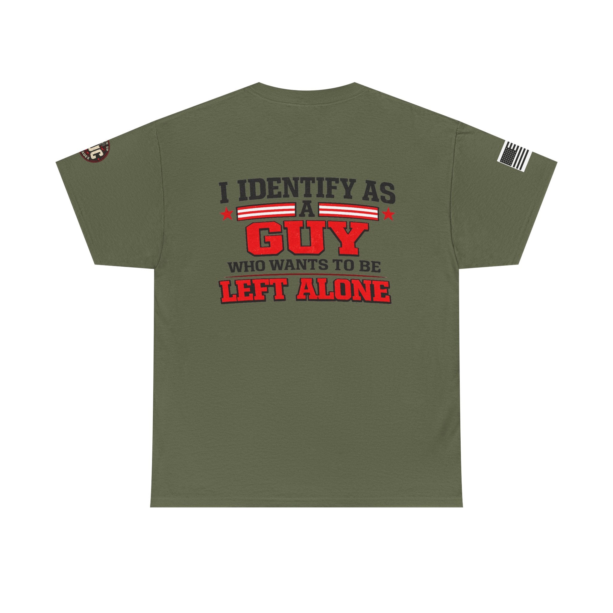 "I Identify As A Guy Who Wants To Be Left Alone" T-Shirt