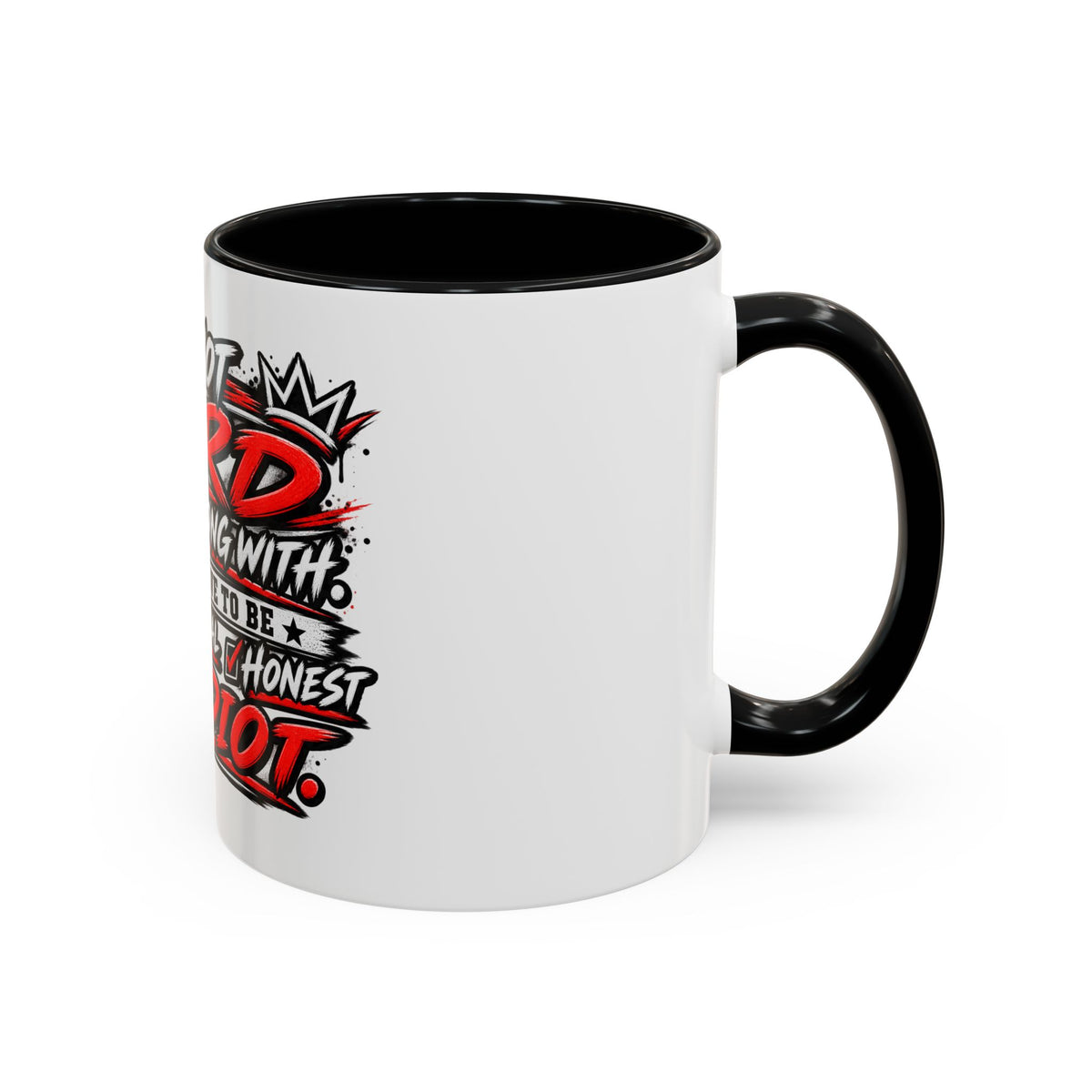 I'm Not Hard To Get Along With Coffee Mug