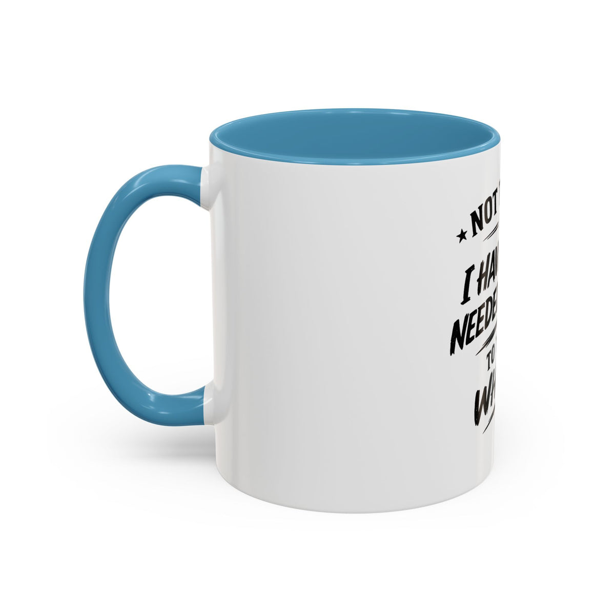"Not to Brag, But I Have Never Needed an App to Tell Me Who I Am" Coffee Mug
