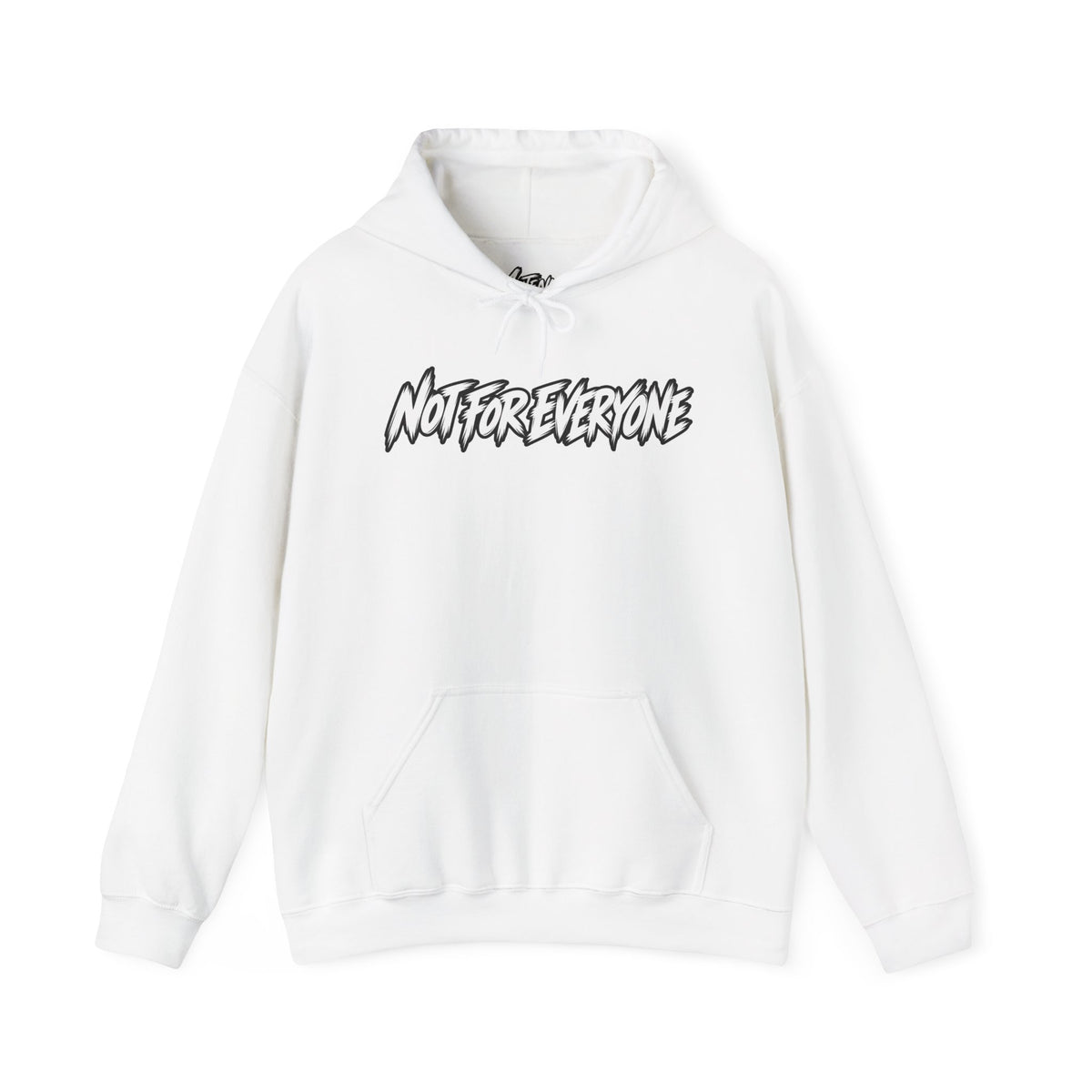 Not For Everyone Hoodie