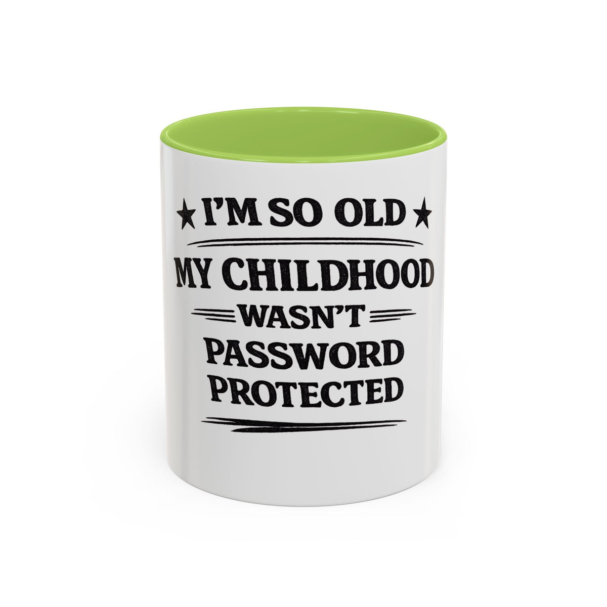 "I'm So Old My Childhood Wasn't Password Protected" Coffee Mug