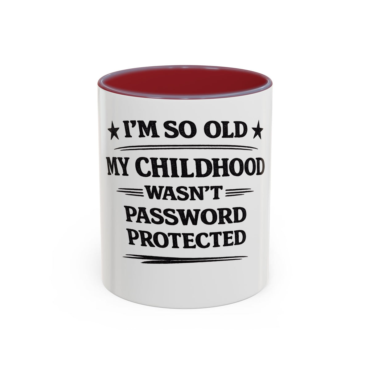 "I'm So Old My Childhood Wasn't Password Protected" Coffee Mug