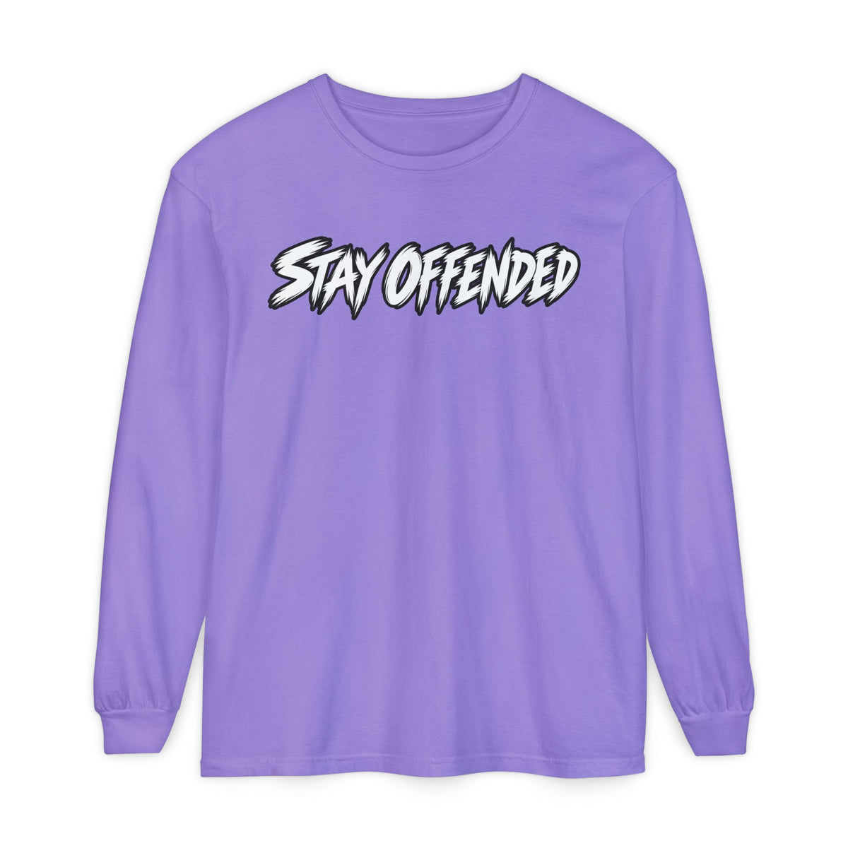 Stay Offended Long Sleeve Shirt