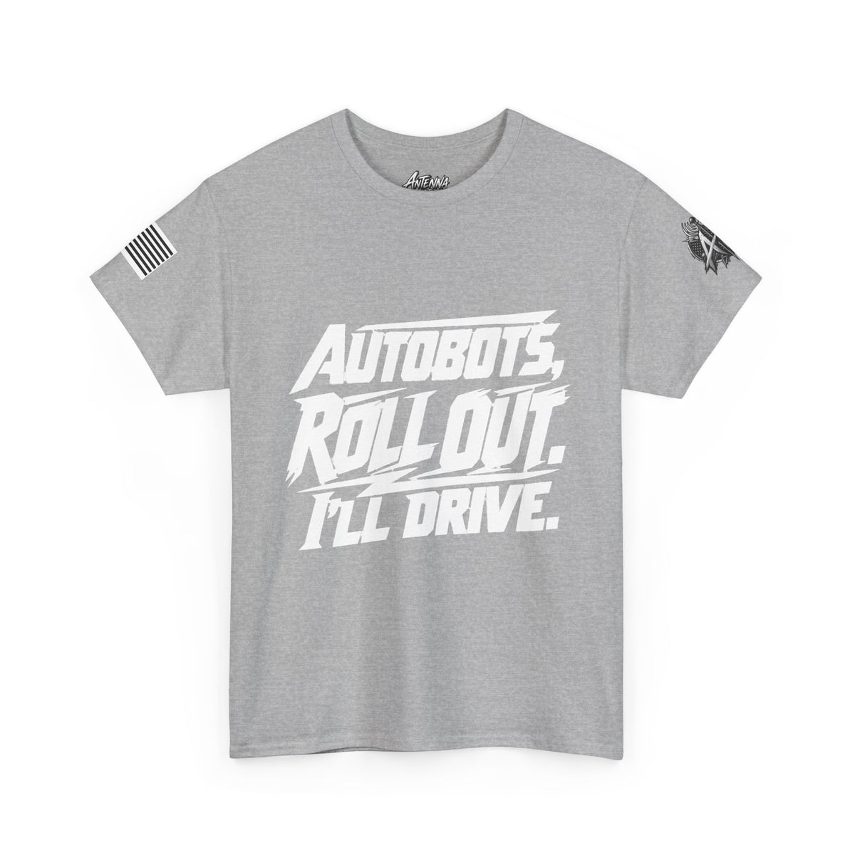 Autobots Roll Out I'll Drive" T-Shirt