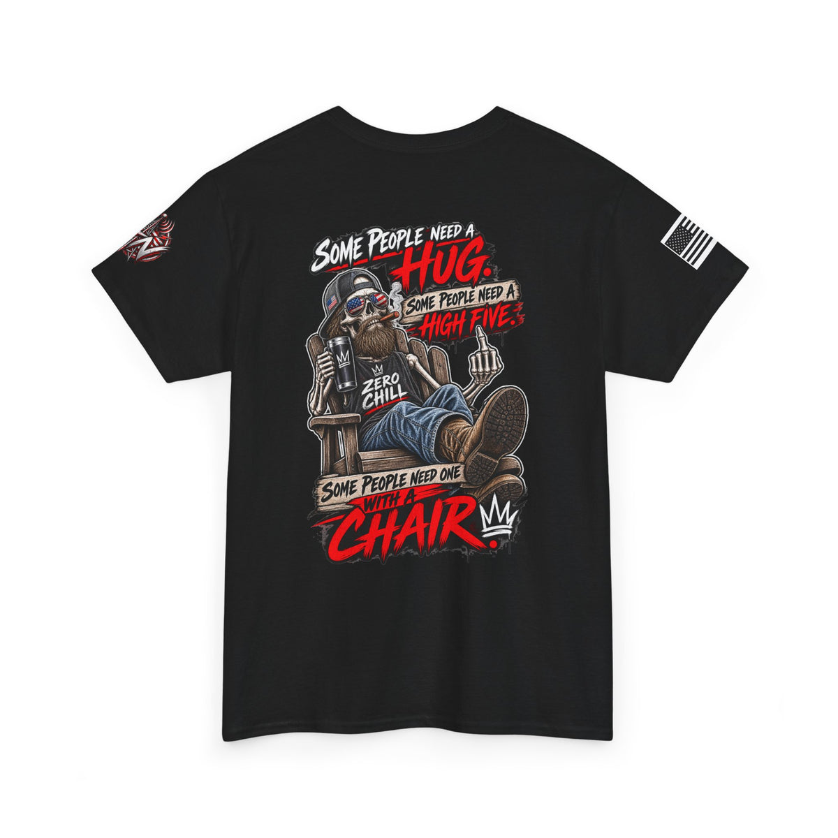 “Some People Need a Hug, Some People Need a Chair” T-Shirt