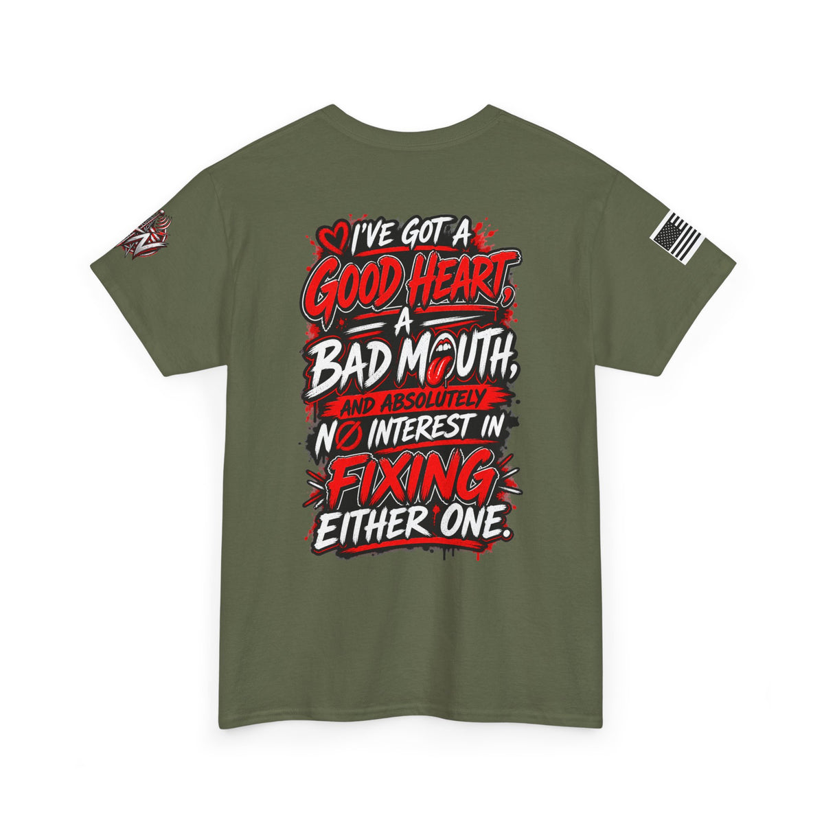 "I've Got a Good Heart, a Bad Mouth" Bold Statement T-Shirt