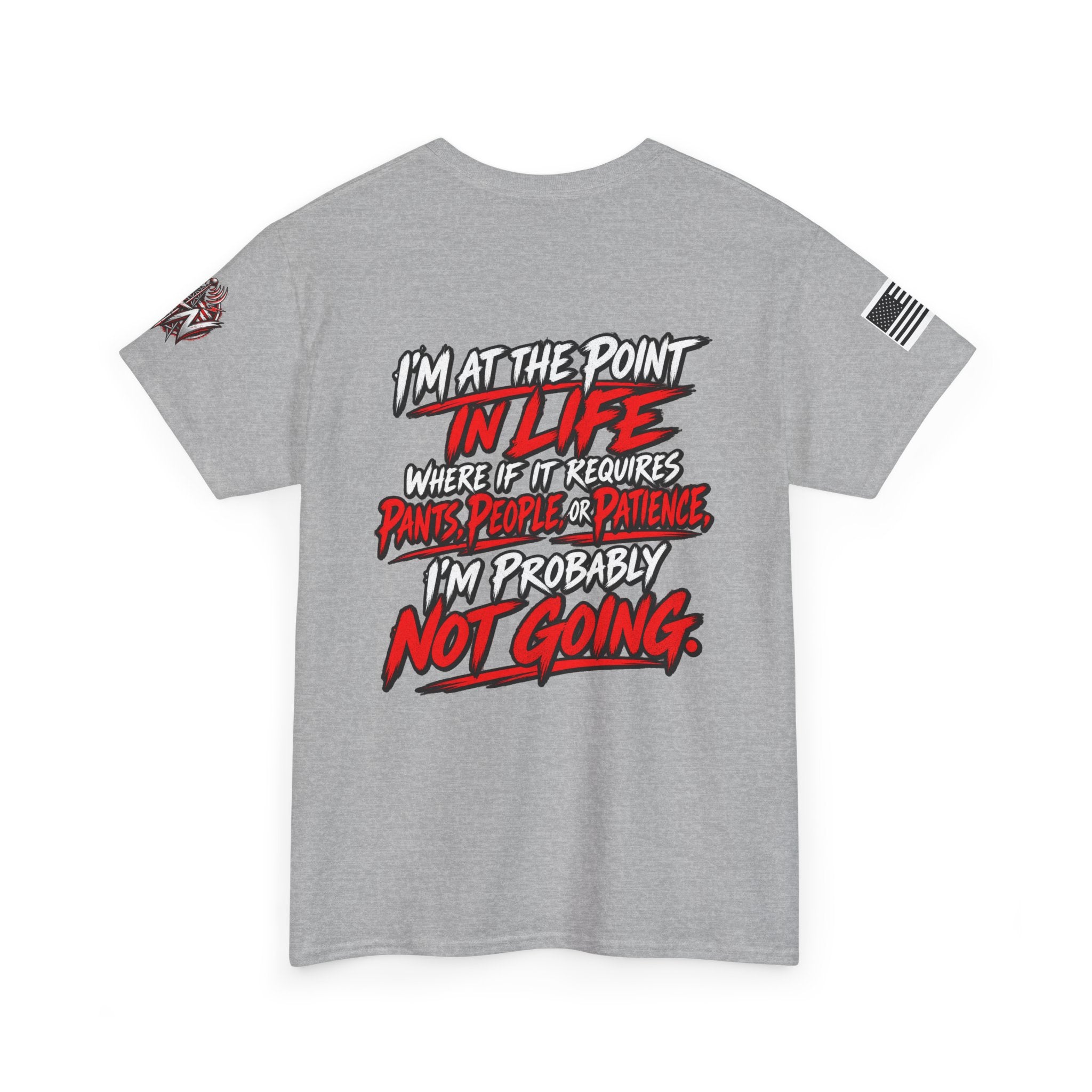 I'm At The Point In Life T-Shirt