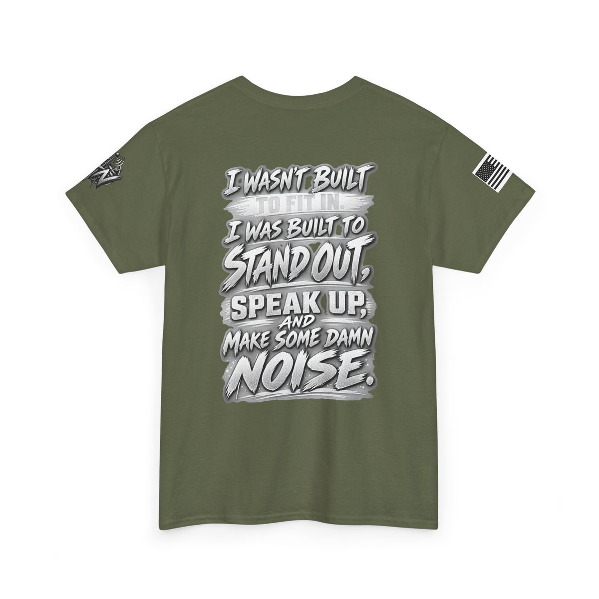 “I Wasn’t Built to Fit In” T-Shirt