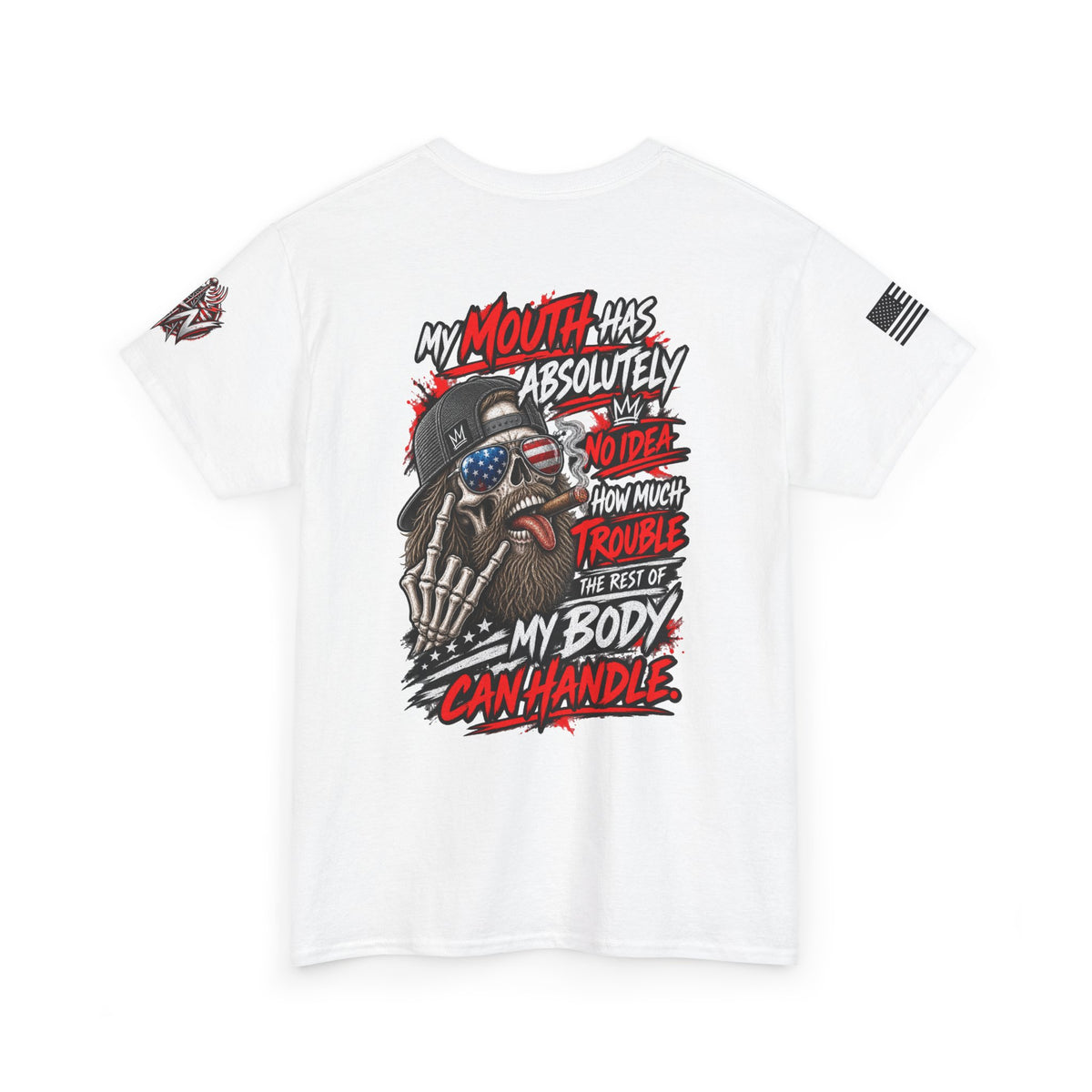 "My Mouth Has Absolutely No Idea" T-Shirt