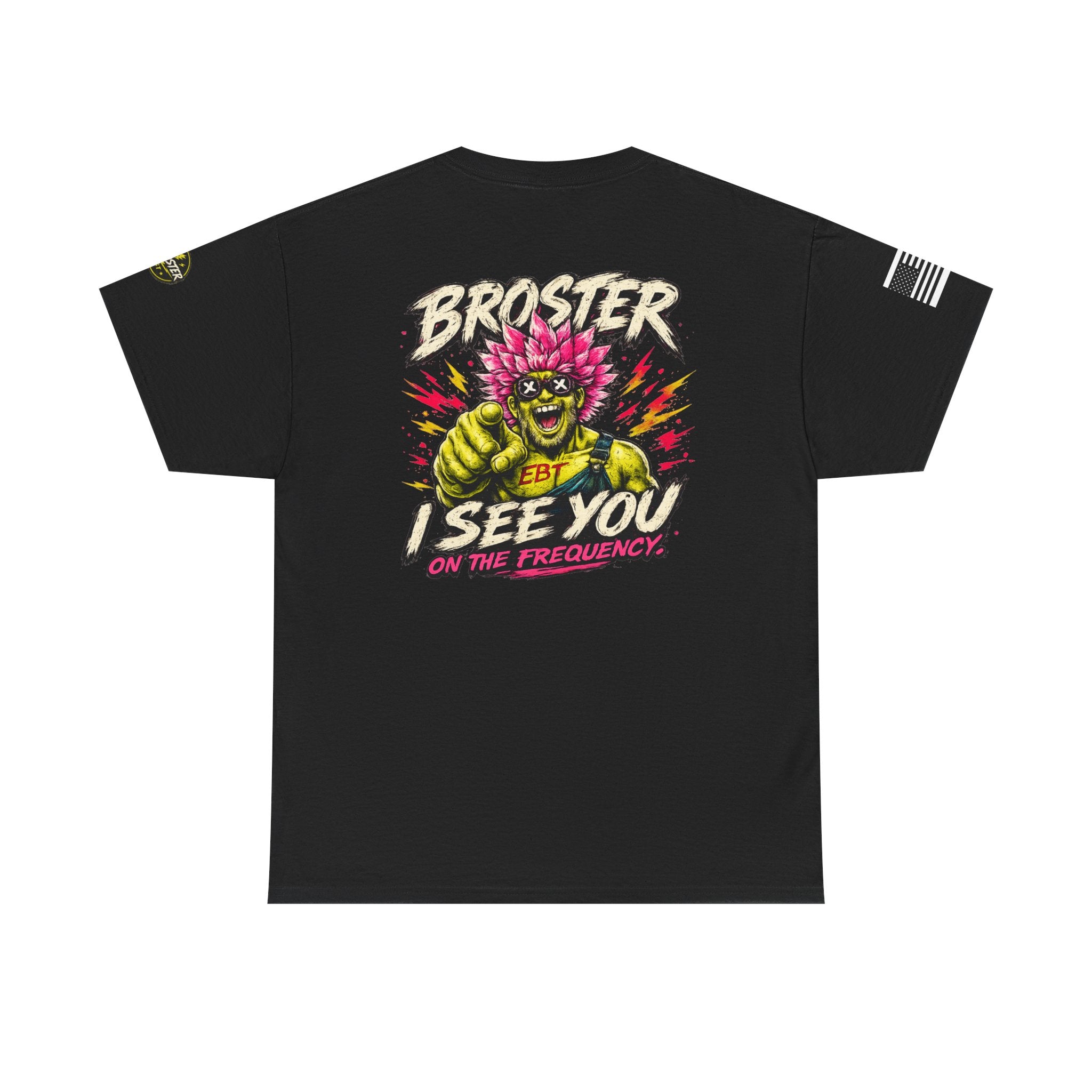 "Broster I See You on the Frequency" Graphic Tshirt