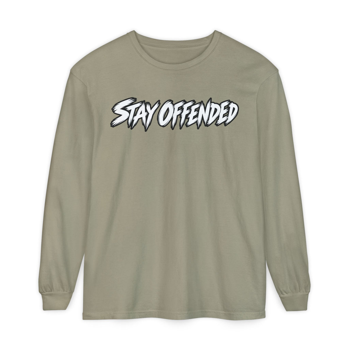 Stay Offended Long Sleeve Shirt