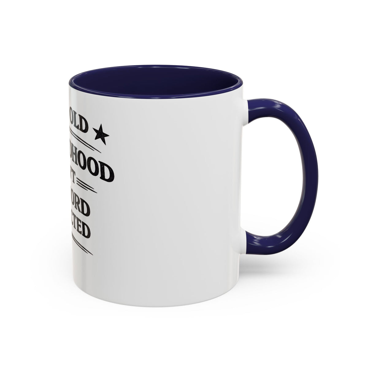 "I'm So Old My Childhood Wasn't Password Protected" Coffee Mug