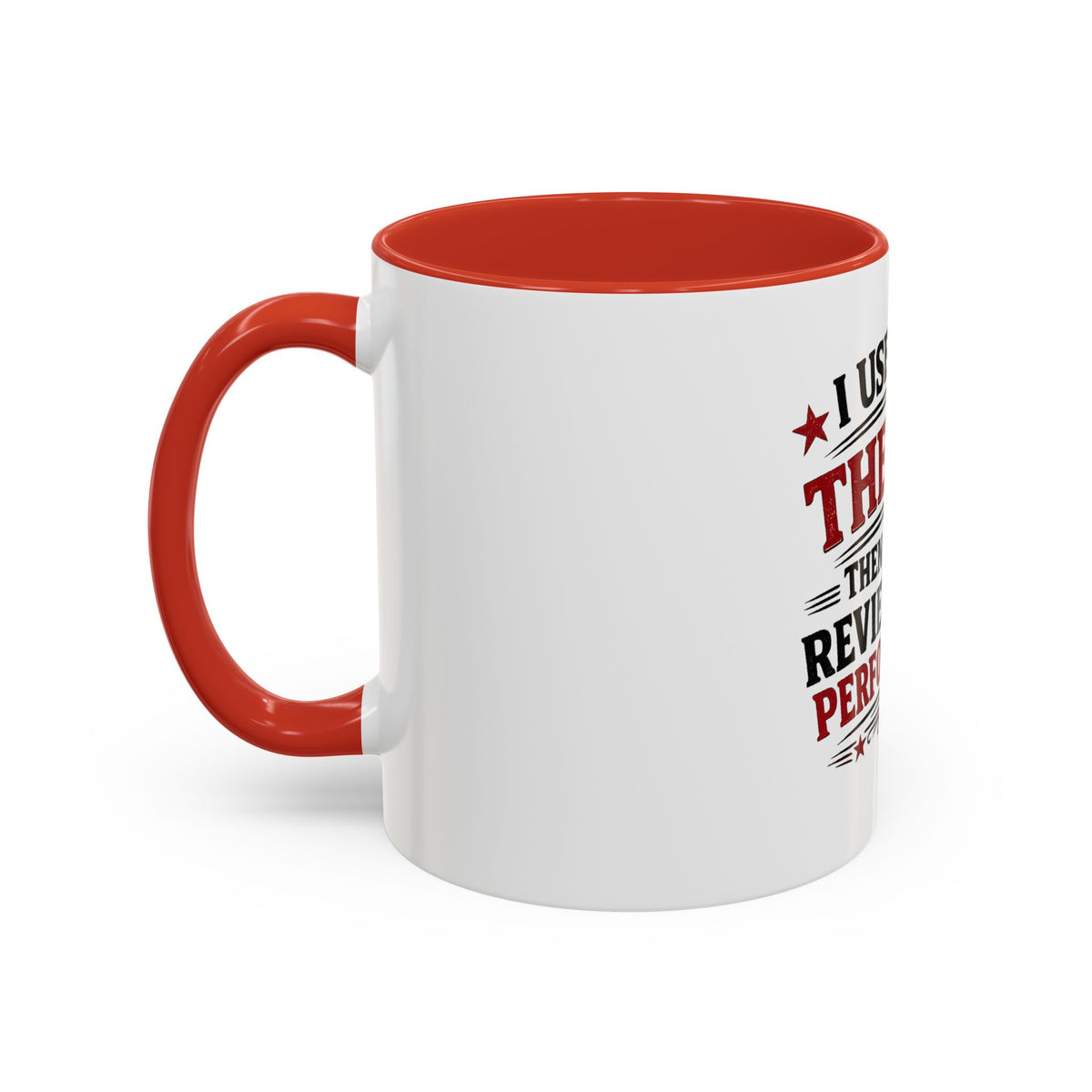 'I Used to Be The Boss' Coffee Mug