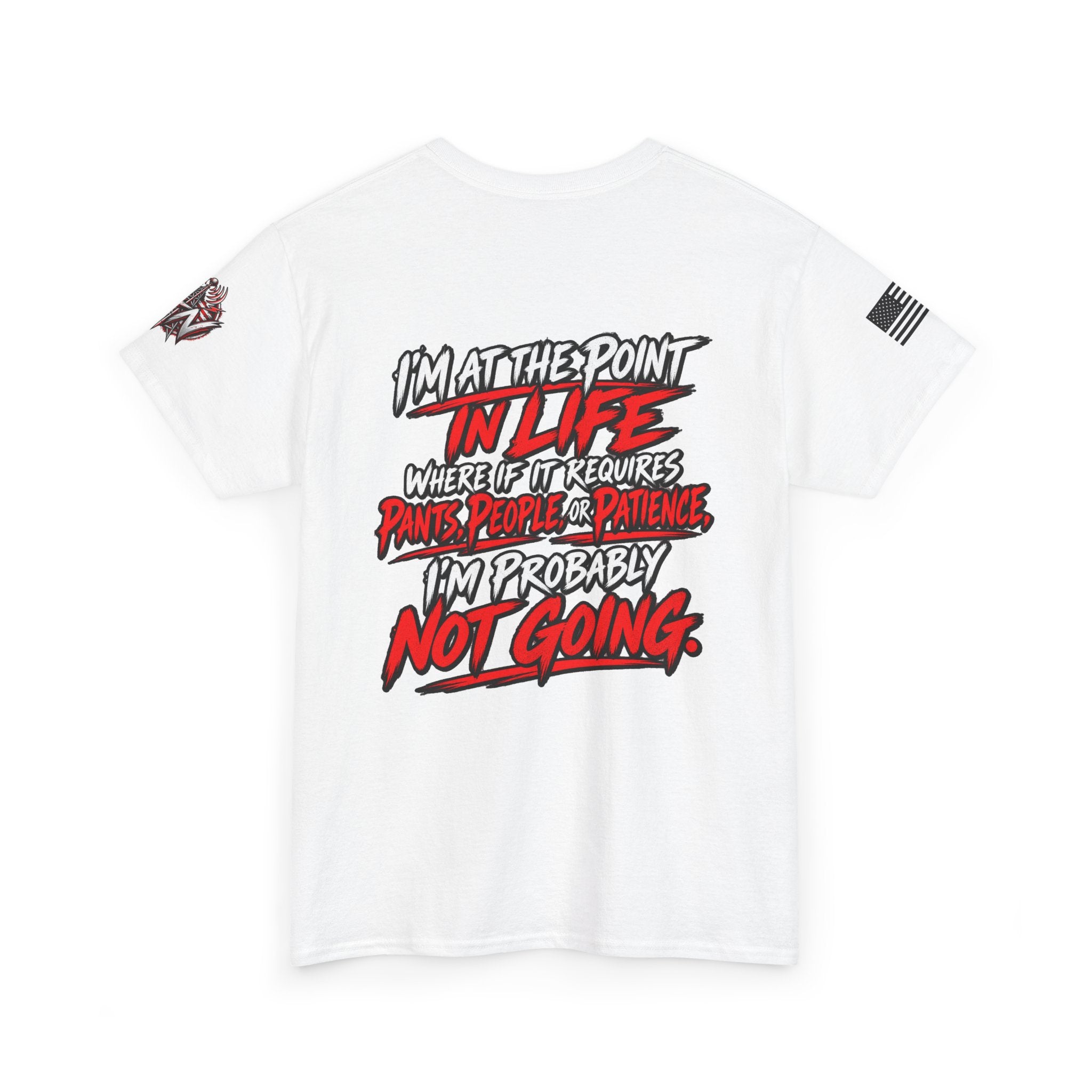 I'm At The Point In Life T-Shirt