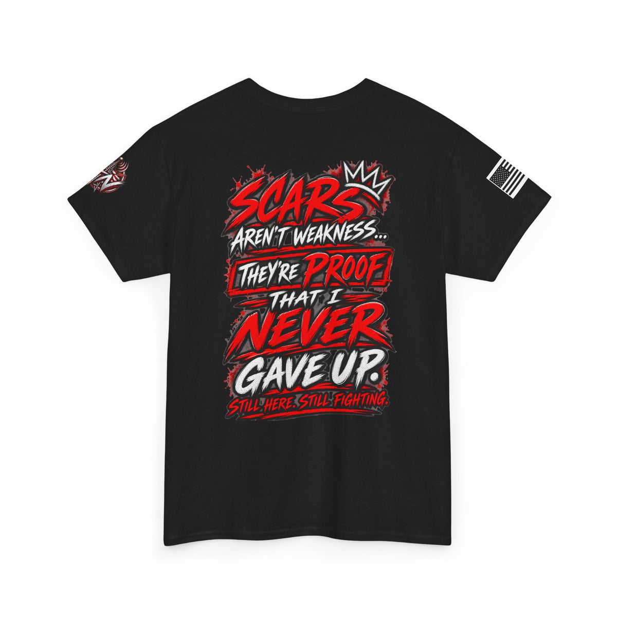 Scars Aren't Weakness Tee — Inspirational Men's/Women's Motivational T-Shirt
