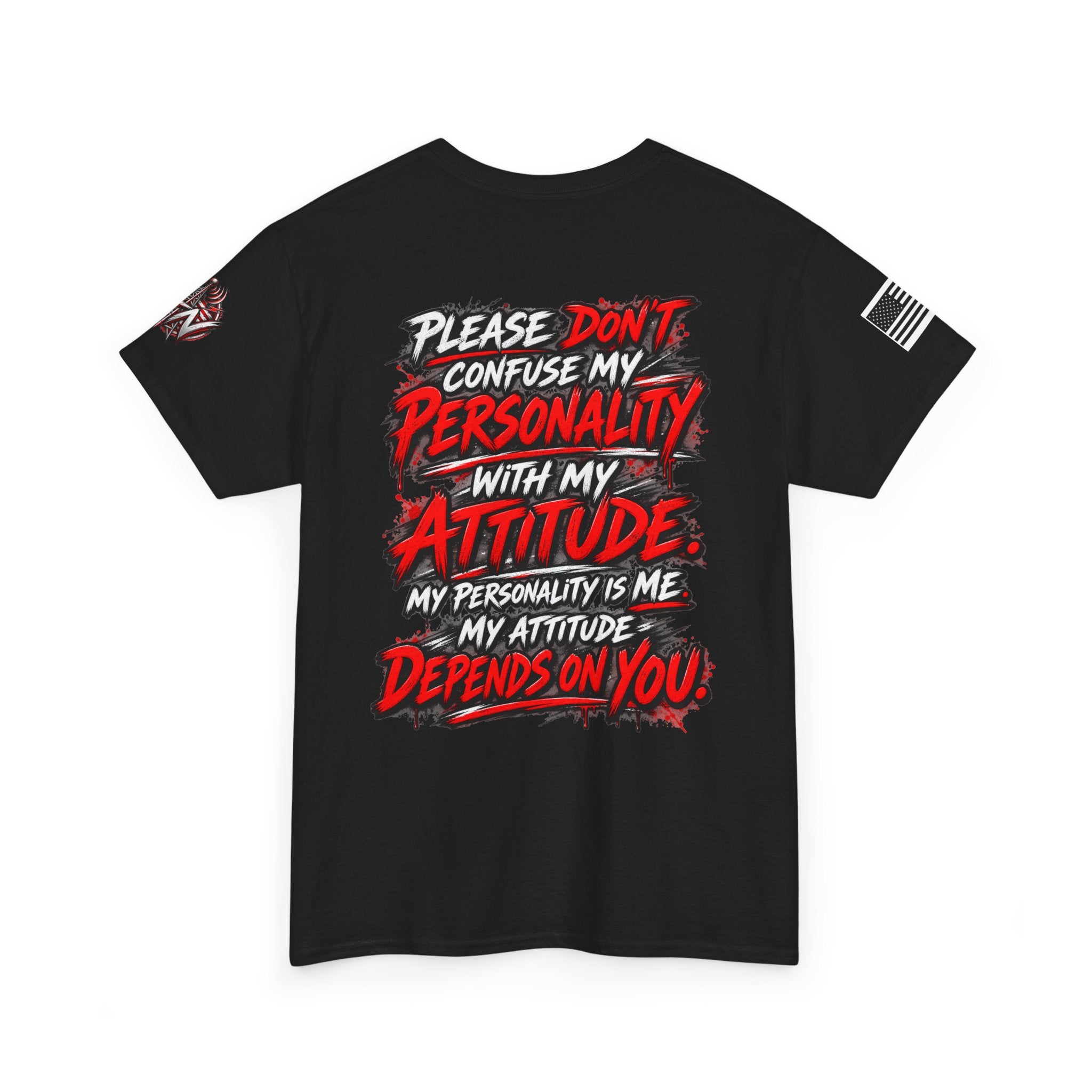 Please Don't Confuse My Personality With My Attitude T-Shirt
