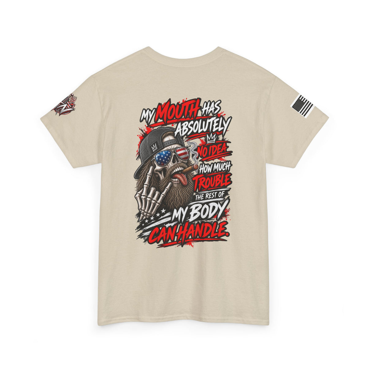 "My Mouth Has Absolutely No Idea" T-Shirt