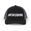 Not For Everyone Snapback Hat