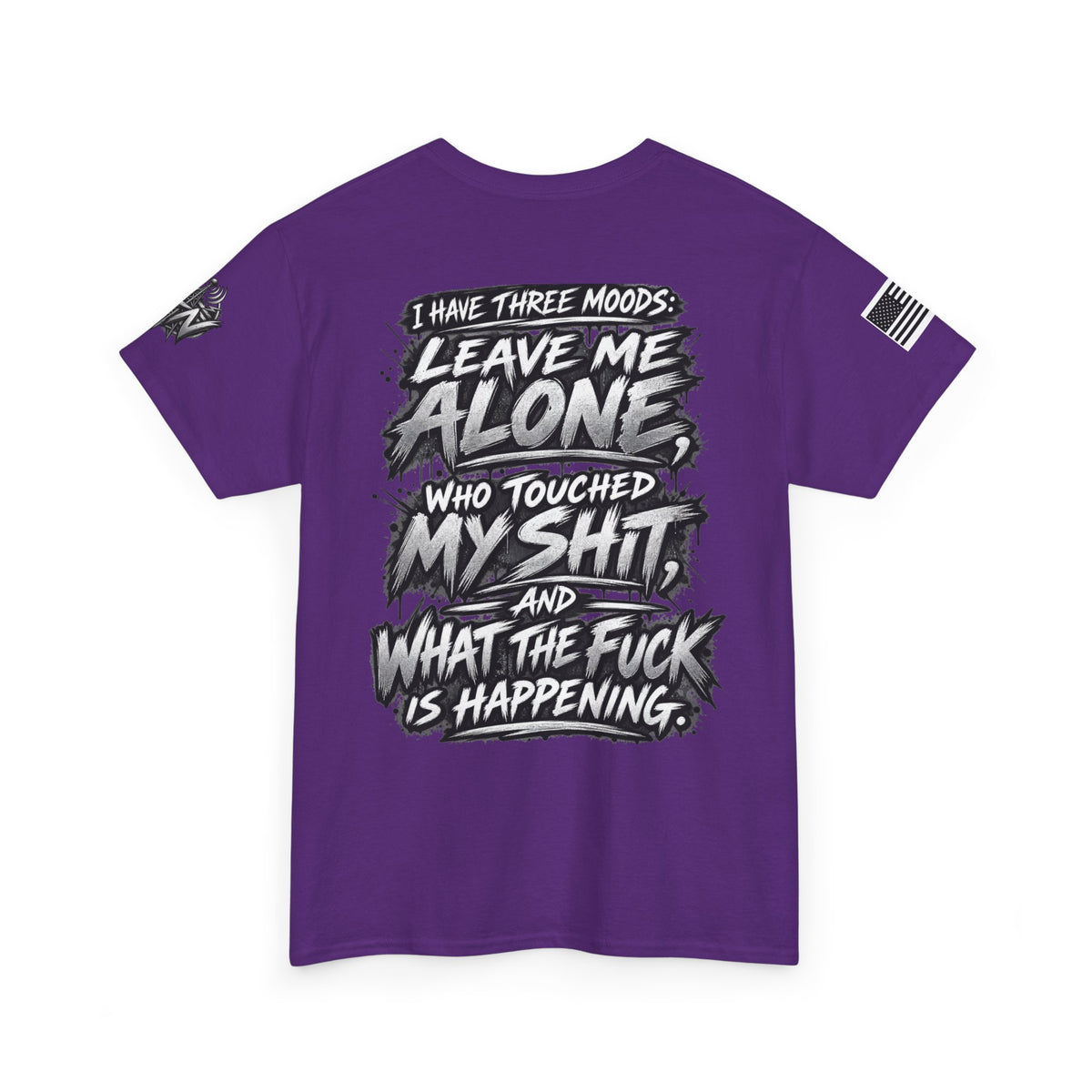 "I Have Three Moods: Leave Me Alone" T-Shirt
