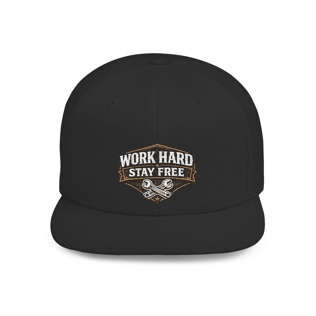 "Work Hard Stay Free" Snapback Hat