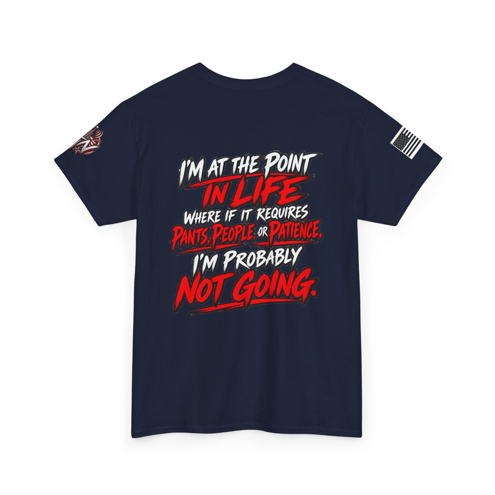 I'm At The Point In Life T-Shirt