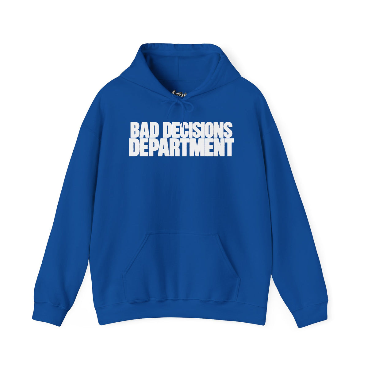 Bad Decisions Department Hoodie