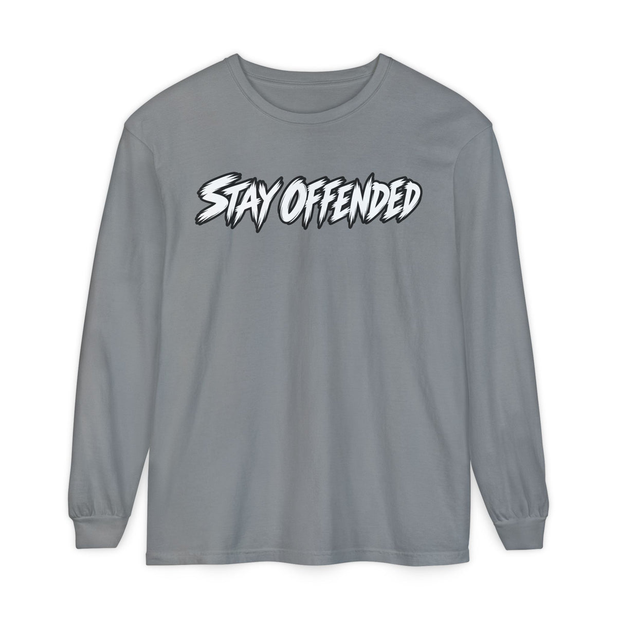 Stay Offended Long Sleeve Shirt