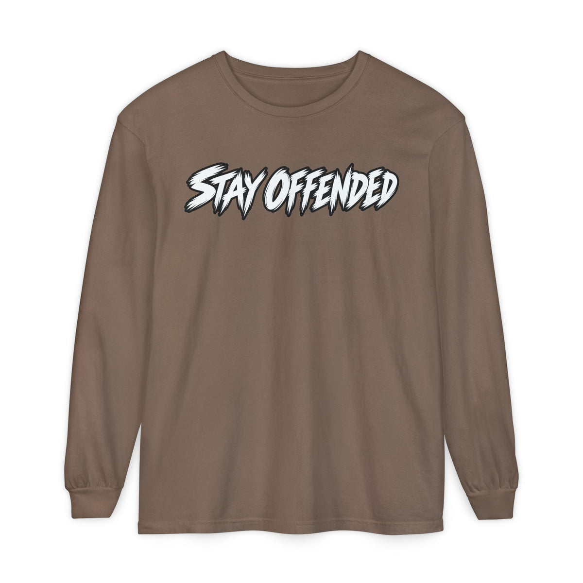 Stay Offended Long Sleeve Shirt