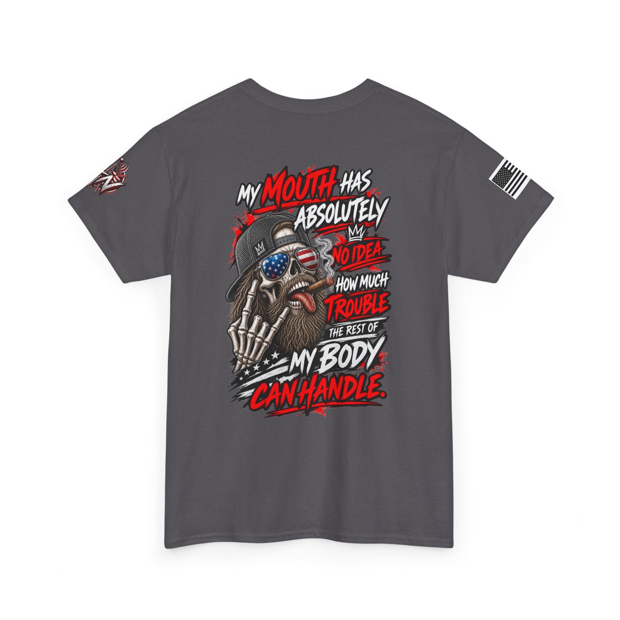 "My Mouth Has Absolutely No Idea" T-Shirt