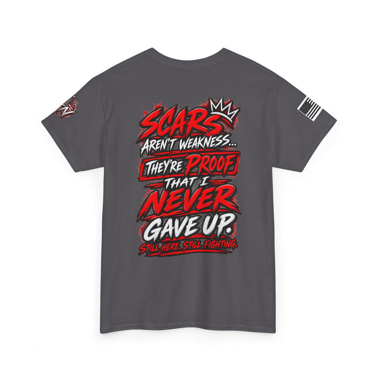 Scars Aren't Weakness Tee — Inspirational Men's/Women's Motivational T-Shirt