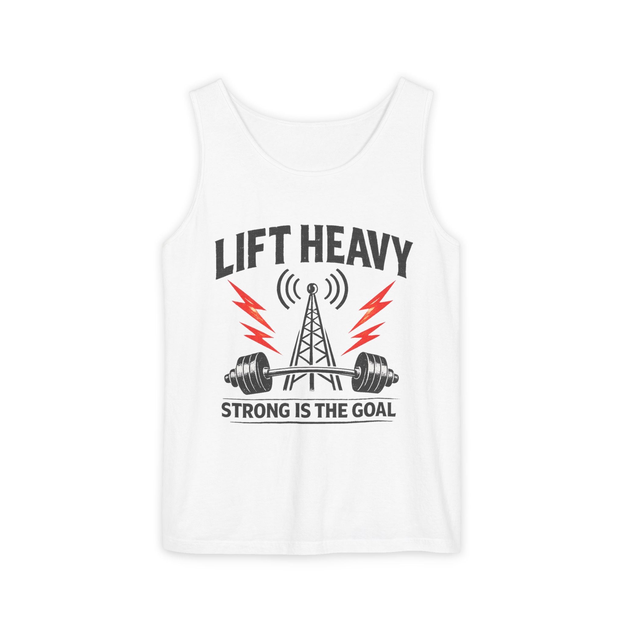 "Lift Heavy, Strong Is The Goal" Tank Top