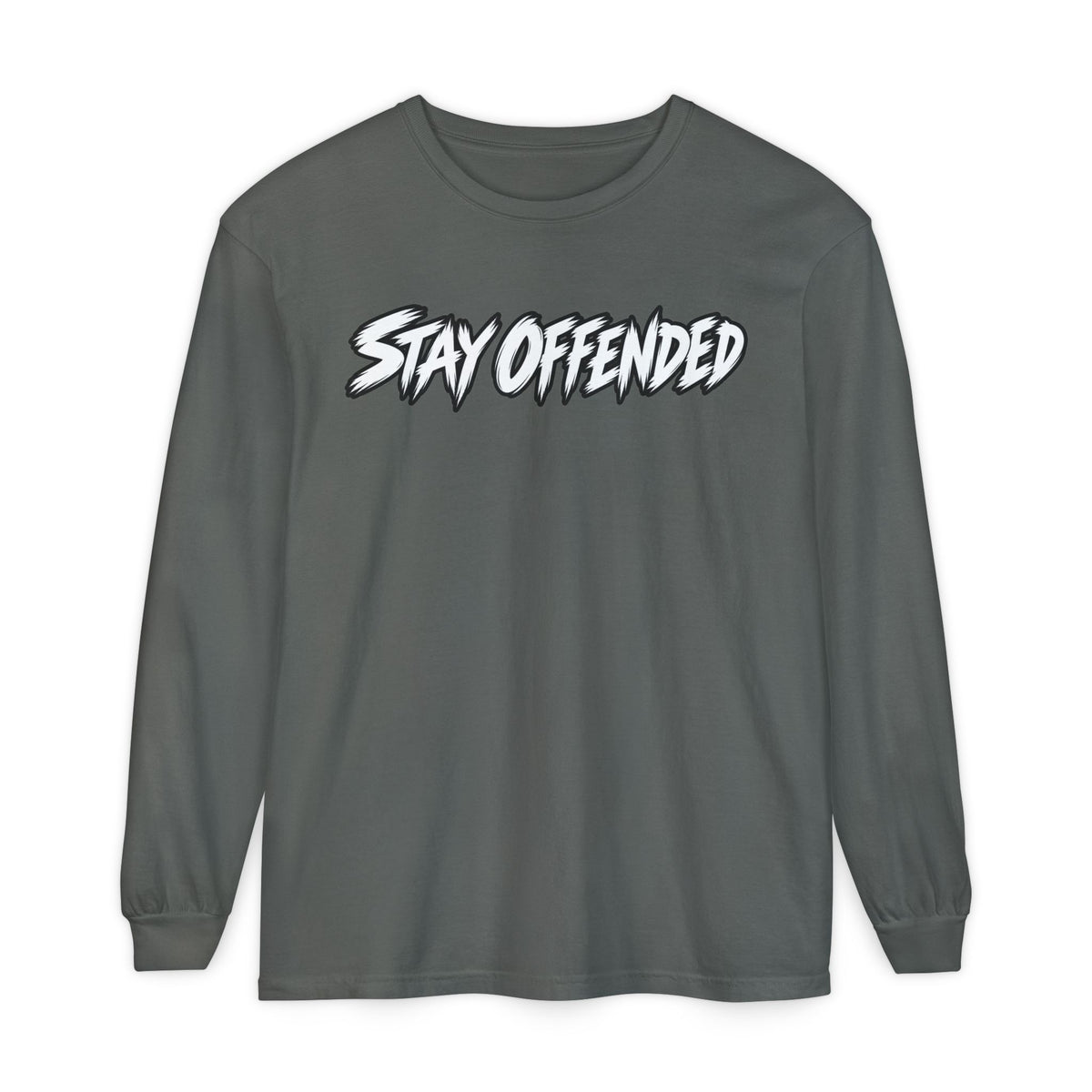 Stay Offended Long Sleeve Shirt