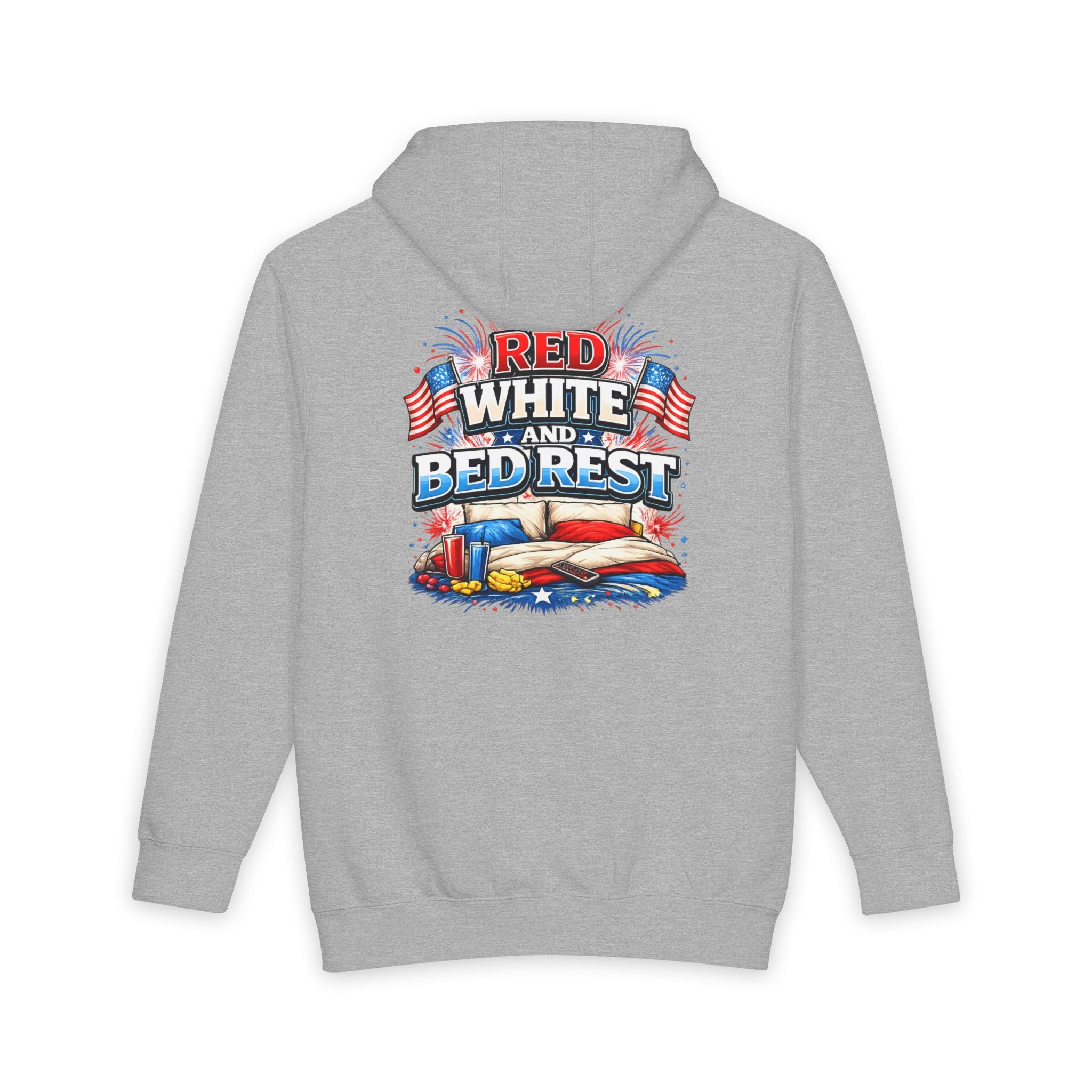 Patriotic 'Red White and Bed Rest' Hoodie