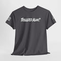 "Triggered Again?" T-Shirt