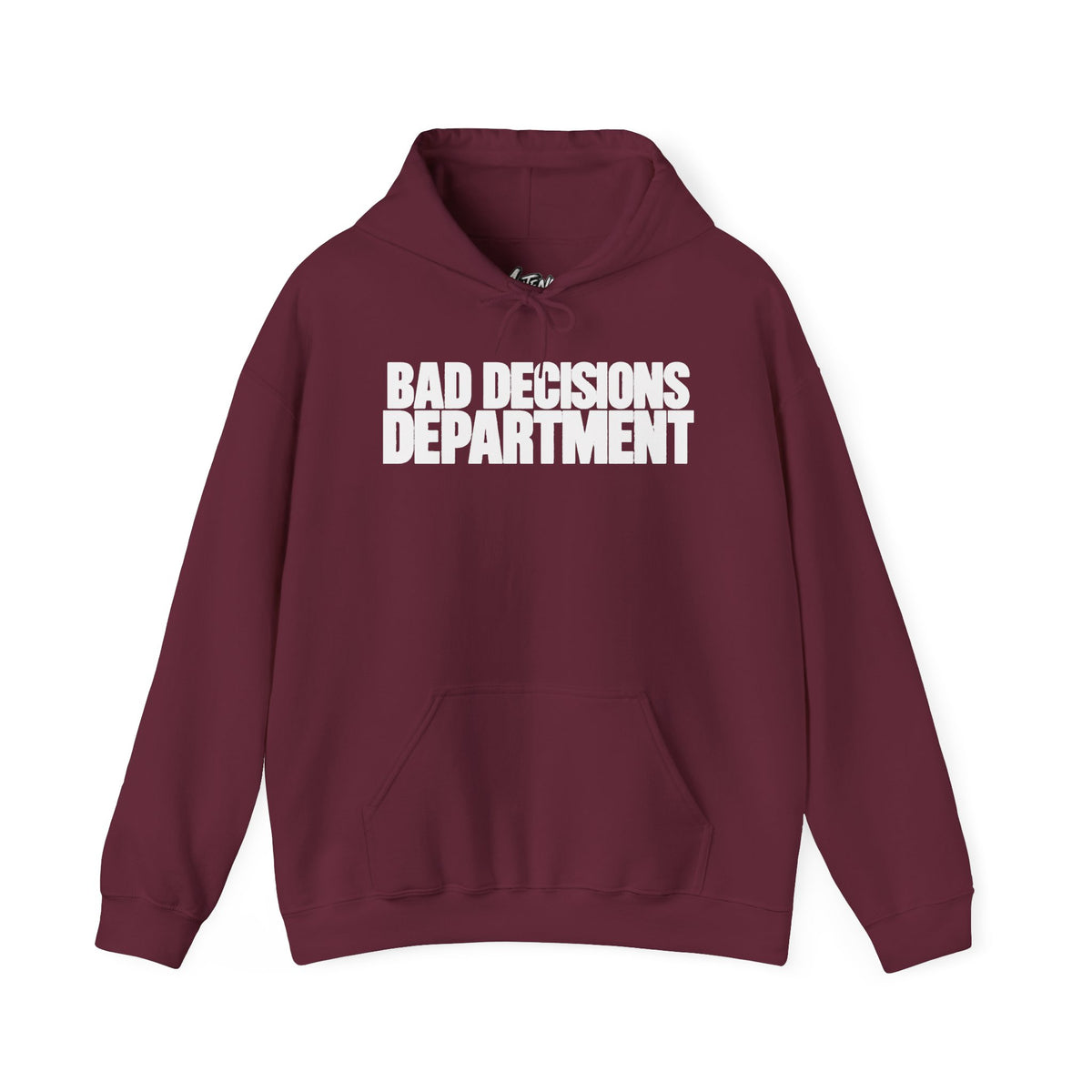 Bad Decisions Department Hoodie