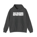 Bad Decisions Department Hoodie
