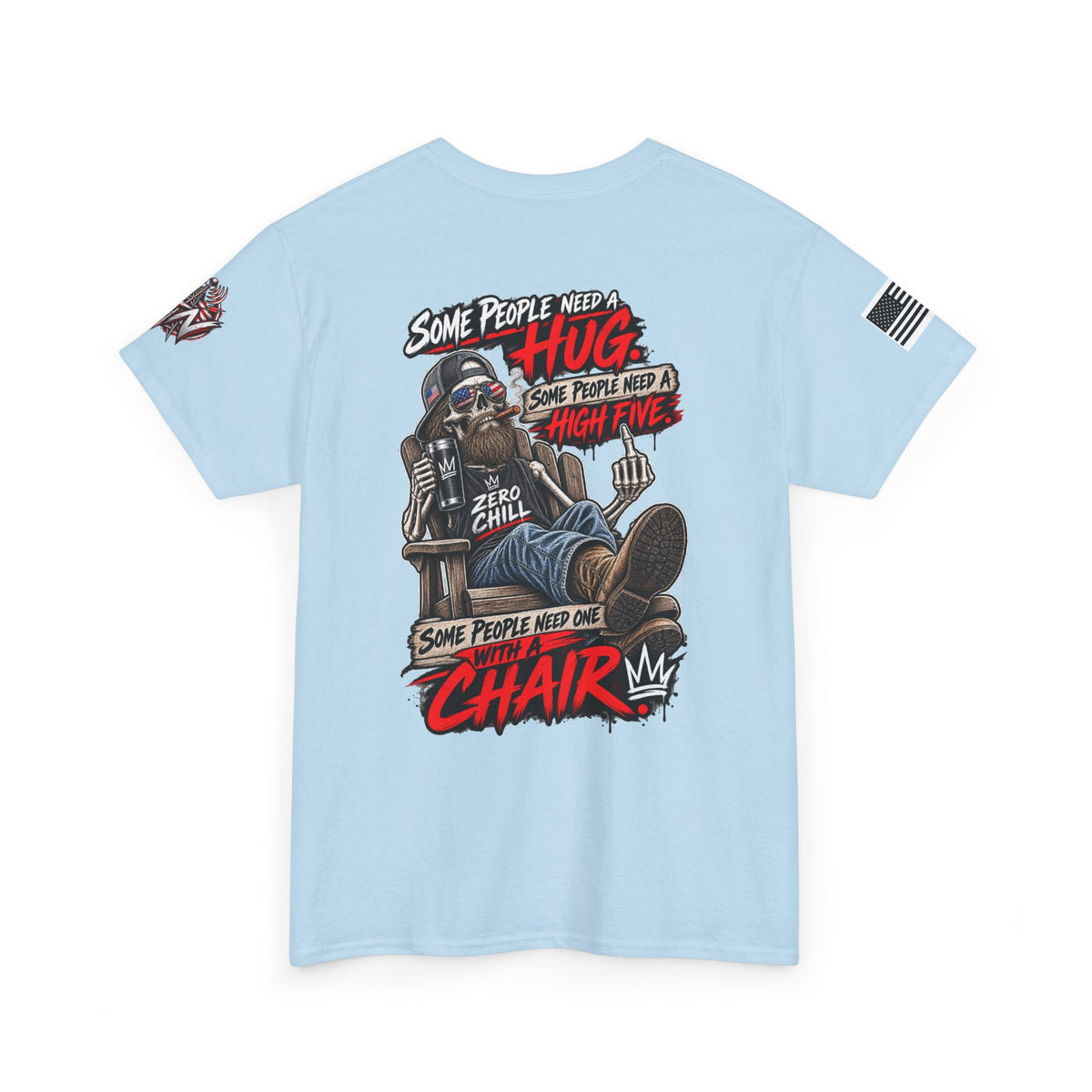 “Some People Need a Hug, Some People Need a Chair” T-Shirt